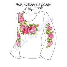 БЛ-Розовые розы 2 Заготовка блуза женская для вышивки. ТМ Красуня, домотканое полотно